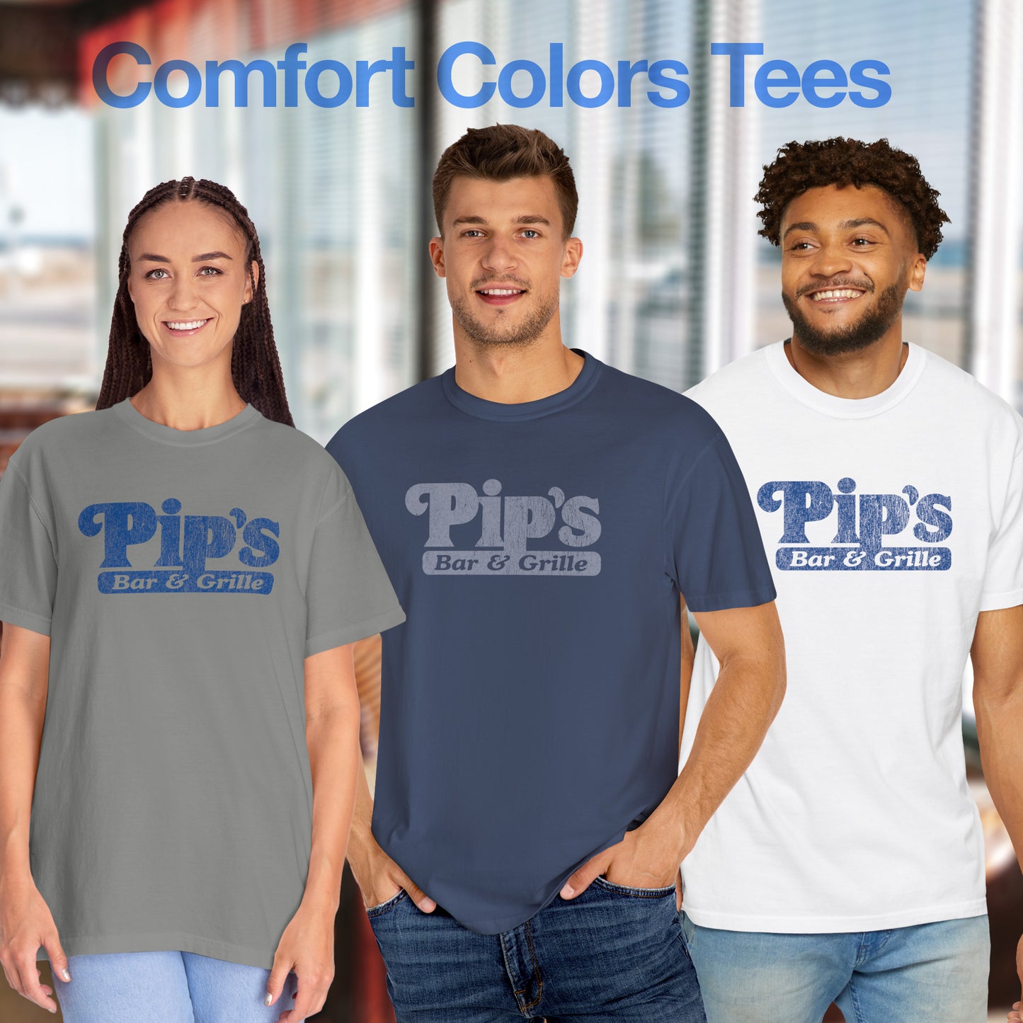 3 models wearing Vintage-style Pip’s Bar & Grill t-shirts from Severance on Comfort Colors 1717 with distressed logo.