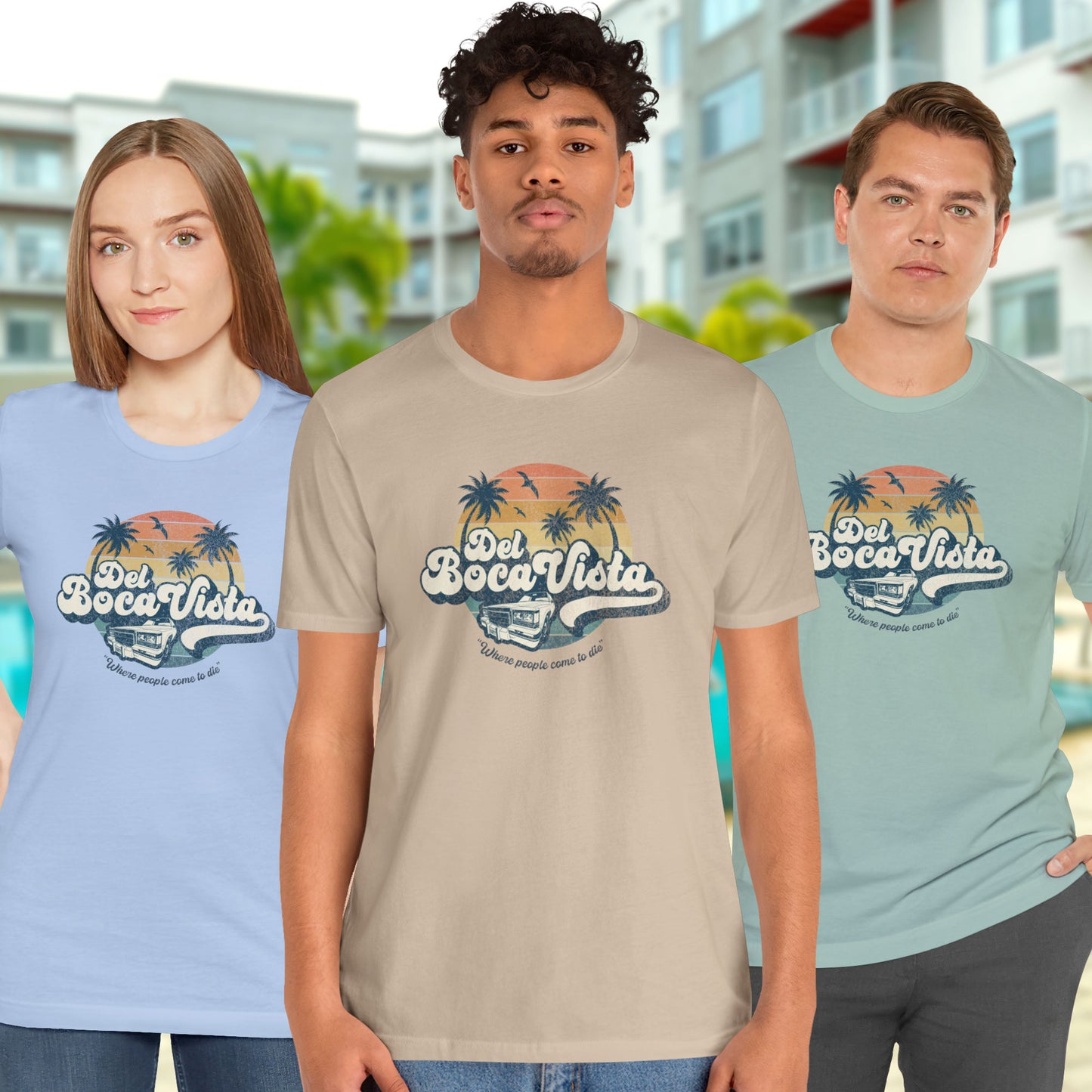 3 models wearing Soft Bella+Canvas 3001 short-sleeve t-shirts featuring a Del Boca Vista logo graphic (uniquely designed by ScriptedBrand), including the phrase Where People Come To Die, inspired by the TV show Seinfeld, in a vintage distressed style.