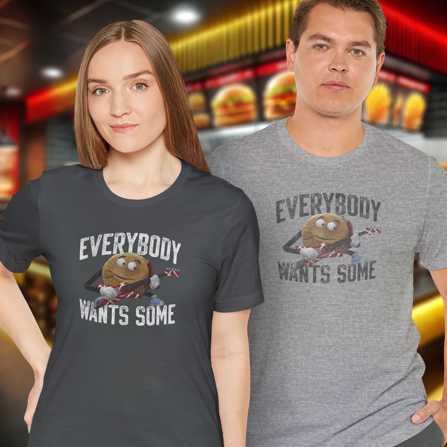Two people wearing t-shirts with the phrase EVERYBODY WANTS SOME and a graphic of the guitar playing hamburger from the movie Better Off Dead in a vintage style.